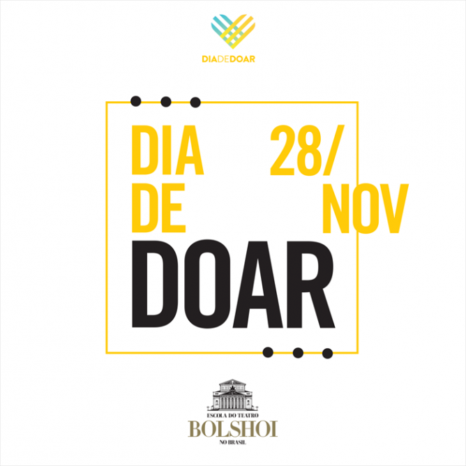 Escola do Bolshoi participa do #DiaDeDoar