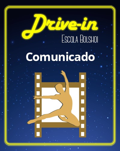 Escola Bolshoi suspende evento Drive In