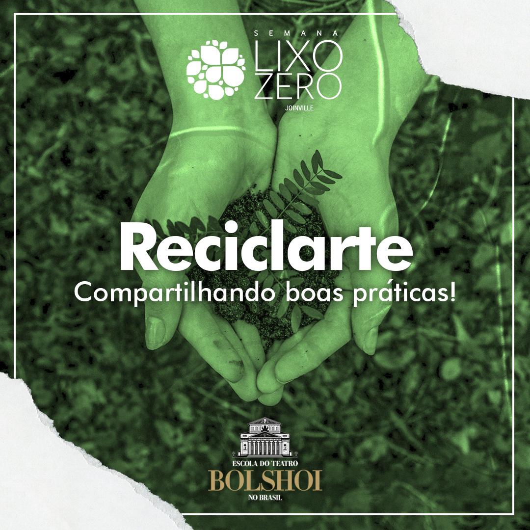 Bolshoi Brasil participa da Semana do Lixo Zero